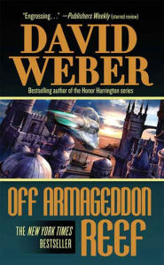 Title: Off Armageddon Reef (Safehold Series #1), Author: David Weber