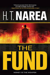 Title: The Fund, Author: H. T. Narea