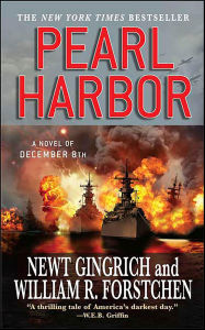 Title: Pearl Harbor: A Novel of December 8th, Author: William R. Forstchen