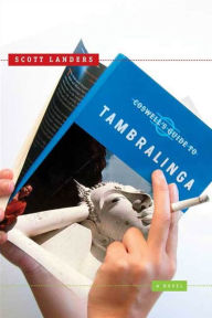 Title: Coswell's Guide to Tambralinga: A Novel, Author: Scott Landers