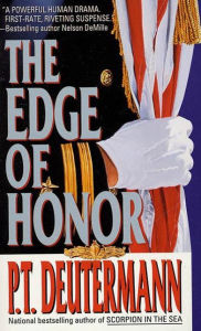 Title: The Edge of Honor, Author: P. T. Deutermann