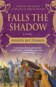 Title: Falls the Shadow: A Novel, Author: Sharon Kay Penman