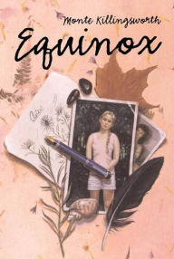 Title: Equinox, Author: Monte Killingsworth