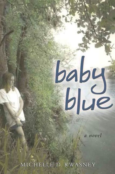 Baby Blue: A Novel