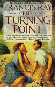 Title: The Turning Point, Author: Francis Ray