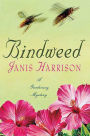 Bindweed: A Gardening Mystery