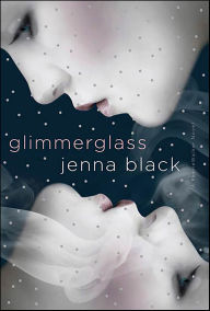 Title: Glimmerglass (Faeriewalker Series #1), Author: Jenna Black