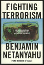 Fighting Terrorism: How Democracies Can Defeat Domestic and International Terrorists