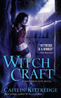 Witch Craft (Nocturne City Series #4)