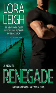 Renegade: A Novel