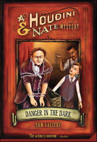 Title: Danger in the Dark, Author: Tom Lalicki