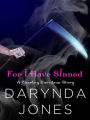 For I Have Sinned (A Charley Davidson Story): A HeroesandHeartbreakers.com Original