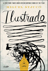 Title: Ilustrado, Author: Miguel Syjuco