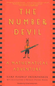 Title: The Number Devil: A Mathematical Adventure, Author: Hans Magnus Enzensberger