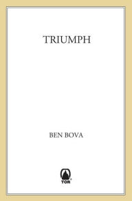 Title: Triumph, Author: Ben Bova