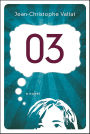 03: A Novel