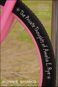 Title: The Private Thoughts of Amelia E. Rye, Author: Bonnie Shimko