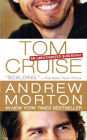 Tom Cruise: An Unauthorized Biography