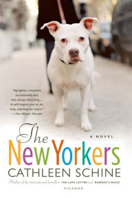 The New Yorkers: A Novel