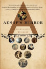 Aesop's Mirror: A Love Story