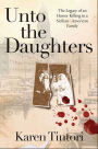 Unto the Daughters: The Legacy of an Honor Killing in a Sicilian-American Family