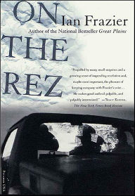 Title: On the Rez, Author: Ian Frazier