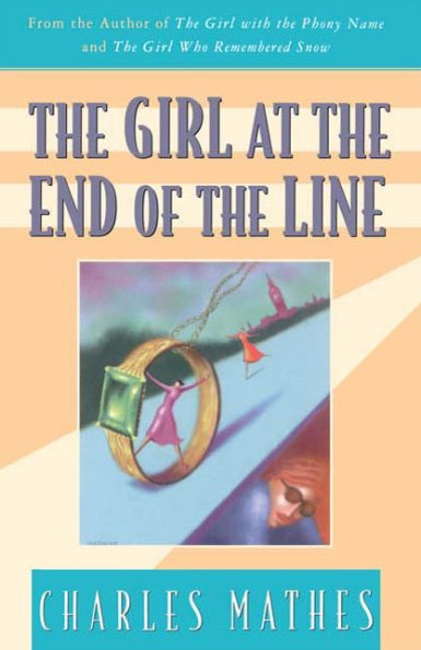The Girl at the End of the Line: A Mystery