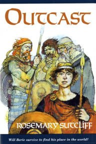 Title: Outcast, Author: Rosemary Sutcliff