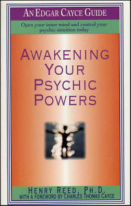 Title: Awakening Your Psychic Powers, Author: Henry Reed