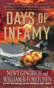 Title: Days of Infamy, Author: Newt Gingrich