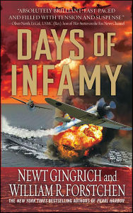 Title: Days of Infamy, Author: Newt Gingrich