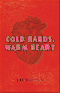 Title: Cold Hands, Warm Heart, Author: Jill Wolfson