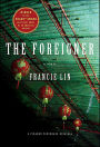 The Foreigner: A Novel