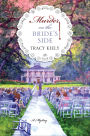 Murder on the Bride's Side (Elizabeth Parker Series #2)
