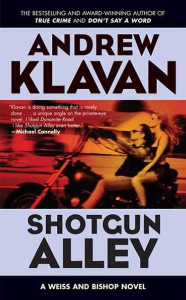 Shotgun Alley: A Weiss and Bishop Novel