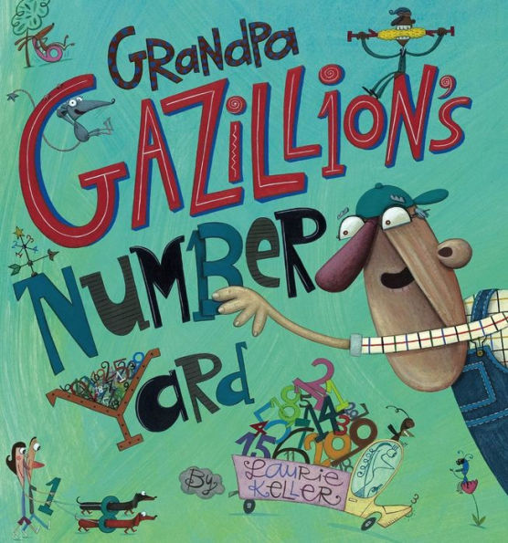 Grandpa Gazillion's Number Yard