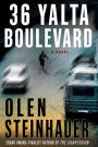 36 Yalta Boulevard: A Novel