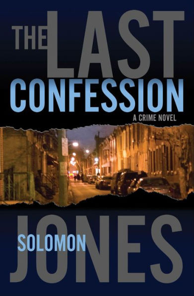 The Last Confession: A Crime Novel