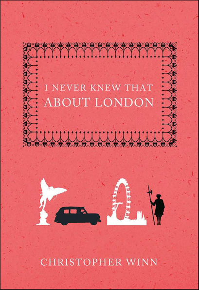 I Never Knew That About London
