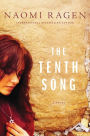 The Tenth Song: A Novel