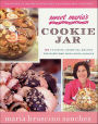Sweet Maria's Cookie Jar: 100 Favorite, Essential Recipes for Everyone Who Loves Cookies