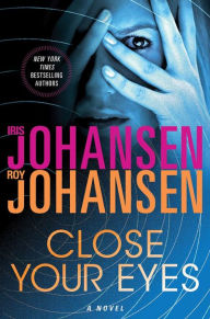 Close Your Eyes (Kendra Michaels Series #1)