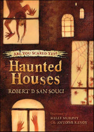 Title: Haunted Houses, Author: Robert D. San Souci