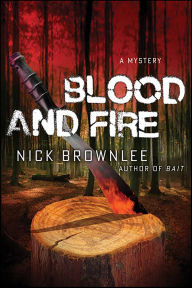 Title: Blood and Fire, Author: Nick Brownlee