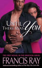 Until There Was You (Graysons of New Mexico Series #1)