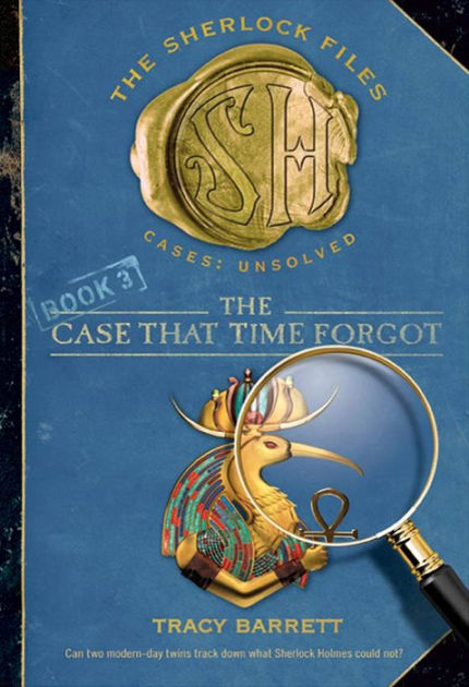 The Case That Time Forgot The Sherlock Files Series 3 By Tracy