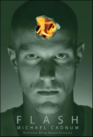 Title: Flash: A Novel, Author: Michael Cadnum