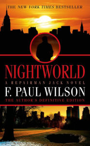 Title: Nightworld (Adversary Cycle Series #6), Author: F. Paul Wilson