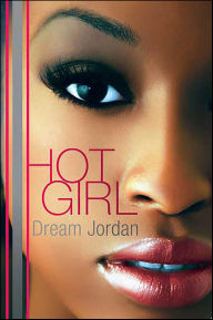 Title: Hot Girl, Author: Dream Jordan