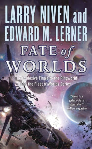 Fate of Worlds (Fleet of Worlds Series #5)